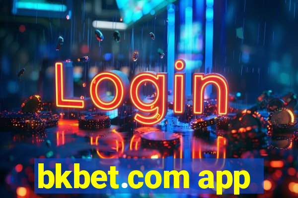 bkbet.com app